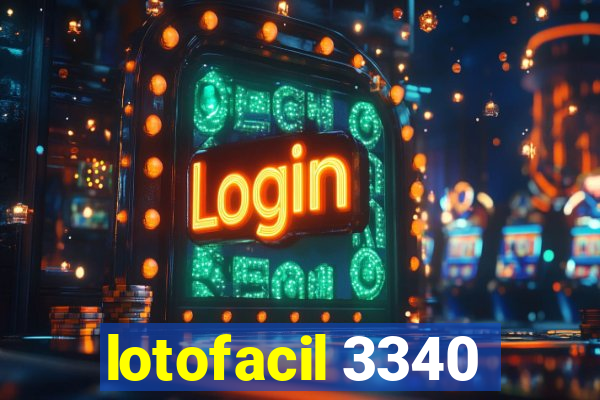 lotofacil 3340